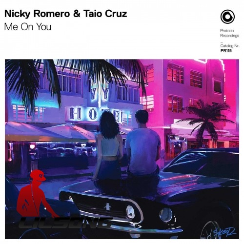 Nicky Romero & Taio Cruz - Me On You